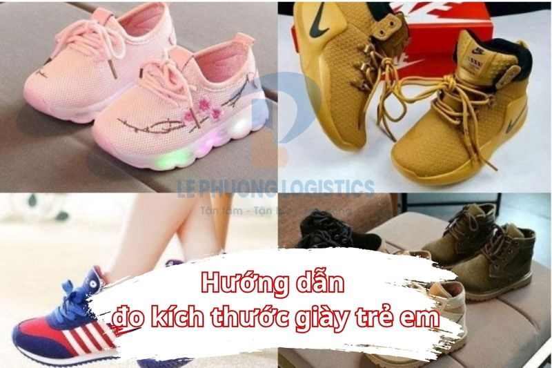Bảng size giày cho bé hàng Quảng Châu chuẩn xác và chi tiết nhất