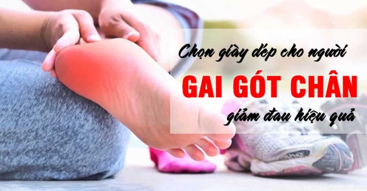 Giày dép cho người bị gai gót chân: Hướng dẫn chọn lựa tối ưu Giày dép cho người bị gai gót chân: Hướng dẫn chọn lựa tối ưu