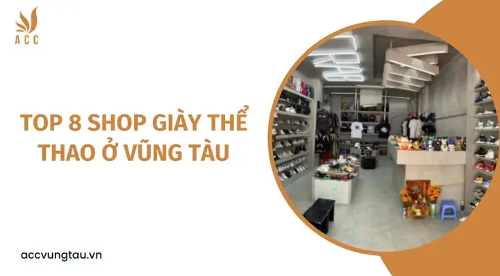 Hướng dẫn tìm shop giày thể thao ở chợ Phường 3 chất lượng