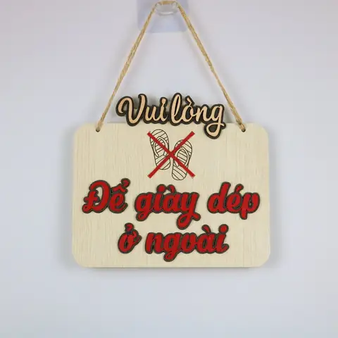 Bảng gỗ decor Vui lòng để giày dép bên ngoài