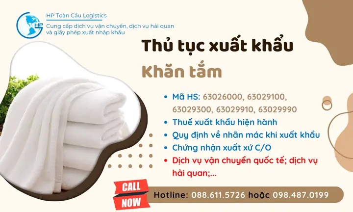 Thủ tục và thuế xuất khẩu khăn tắm 2025
