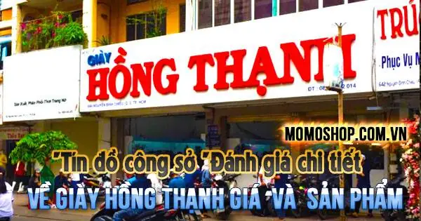Đánh giá chi tiết về Giày Hồng Thạnh Giá & Sản Phẩm