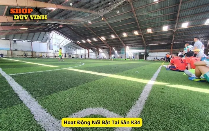 Hoạt Động Nổi Bật Tại Sân K34