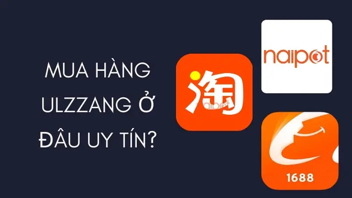 Mua hàng Ulzzang ở đâu uy tín?