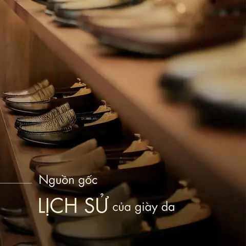 Nguồn gốc lịch sử của giày da, giày da xuất hiện khi nào?