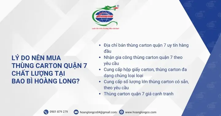 Lý do nên mua thùng carton quận 7 giá rẻ, chất lượng tại Bao Bì Hoàng Long? Lý do nên mua thùng carton quận 7 giá rẻ, chất lượng tại Bao Bì Hoàng Long?