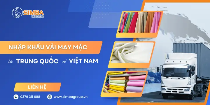 Dịch vụ tìm nguồn - vận chuyển vải may mặc từ Trung Quốc về Việt Nam tại Simbagroup