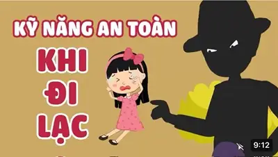 Kĩ năng an toàn khi bị lạc Kĩ năng an toàn khi bị lạc